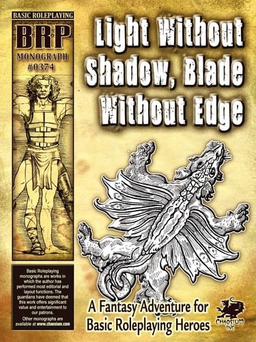 Light Without Shadow, Blade Without Edge A Fantasy Adventure for Basic Roleplaying