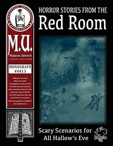 Horror Stories from the Red Room Scary Scenarios for All Hallow's Eve