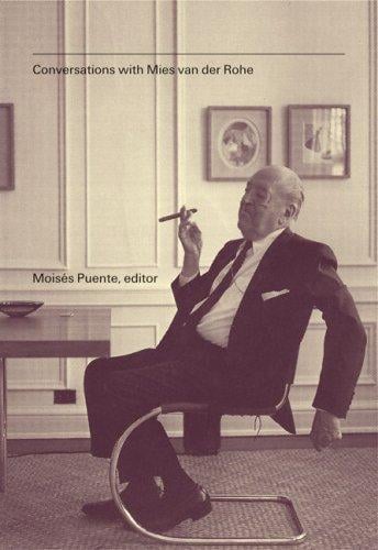 Conversations with Mies van der Röhe: American certainties