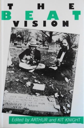 The Beat Vision A Primary Sourcebook