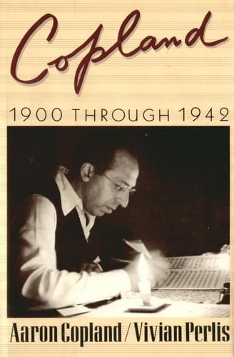 Copland 1900 Through 1942