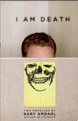 I Am Death Two Novellas