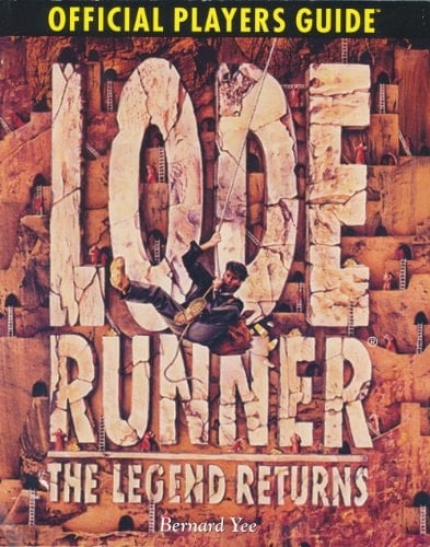 Lode Runner the Legend Returns Official Players Guide