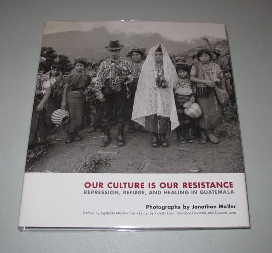 Our Culture Is Our Resistance: Repression, Refuge, and Healing in Guatemala