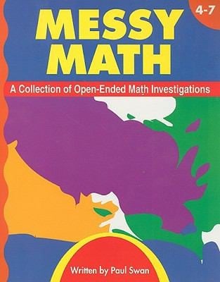 Messy Math A Collection Of Openended Investigations