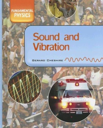 Sound and vibration