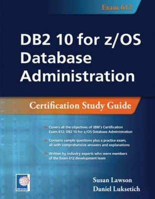 DB2 10 for zOS Database Administration