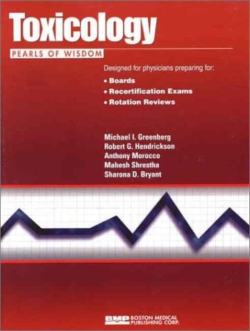 Toxicology: Pearls of Wisdom