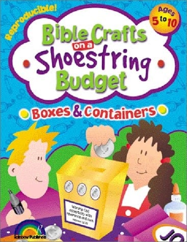 Bible Crafts on a Shoestring Budget Boxes and Containers