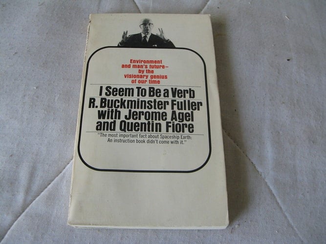 I Seem to Be a Verb