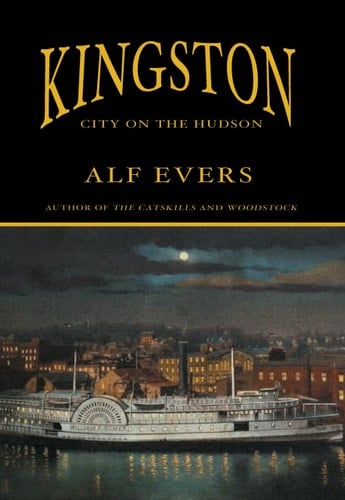 Kingston: City on the Hudson