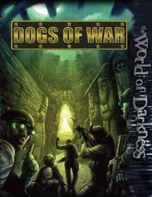 World Of Darkness Dogs Of War