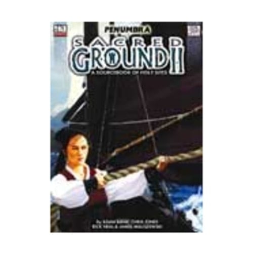 Sacred Ground II A Sourcebook of Holy Sites
