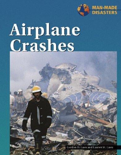 Man-Made Disasters - Airplane Crashes (Man-Made Disasters)