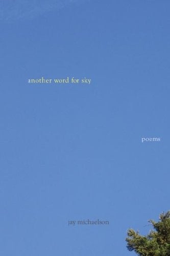 Another Word for Sky Poems