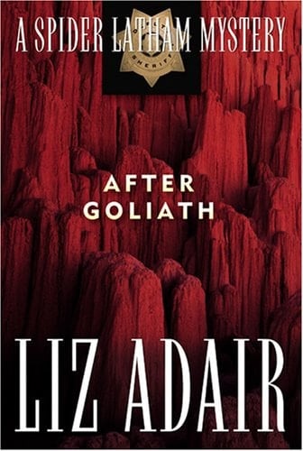 After Goliath A Spider Latham Mystery