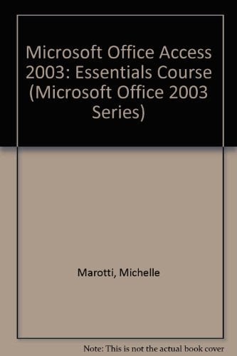 Access 2003 Essentials Course