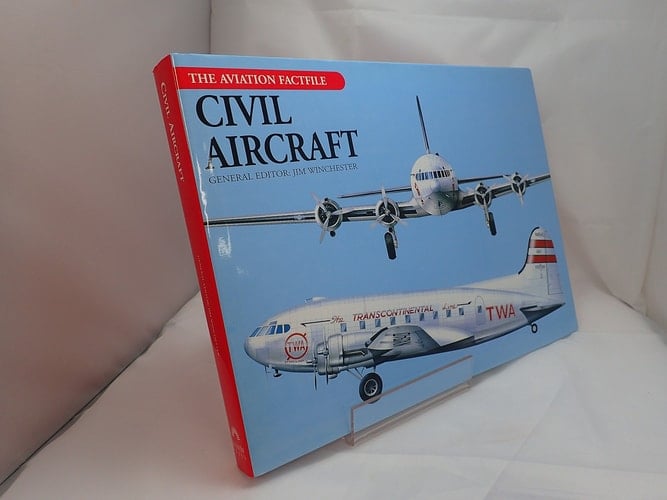 Civil Aircraft (The Aviation Factfile)