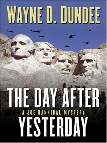 day after yesterday: a Joe Hannibal mystery