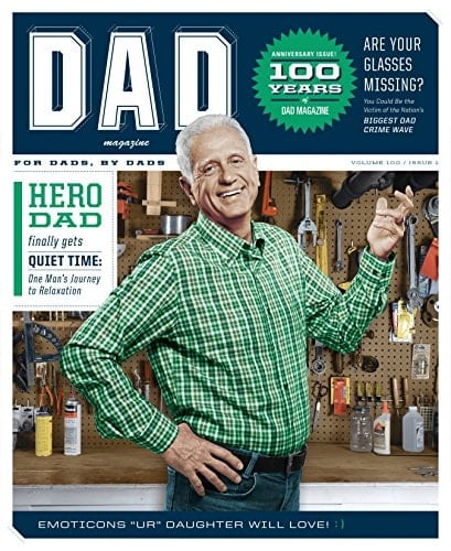 Dad Magazine America's #1 Magazine for "Pop" Culture