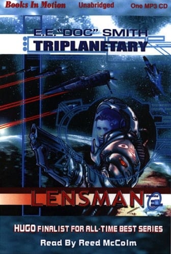 TRIPLANETARY, by E. E. "Doc" Smith, [MP3 CD] (Lensman Series, Book 1), Read by Reed McColm