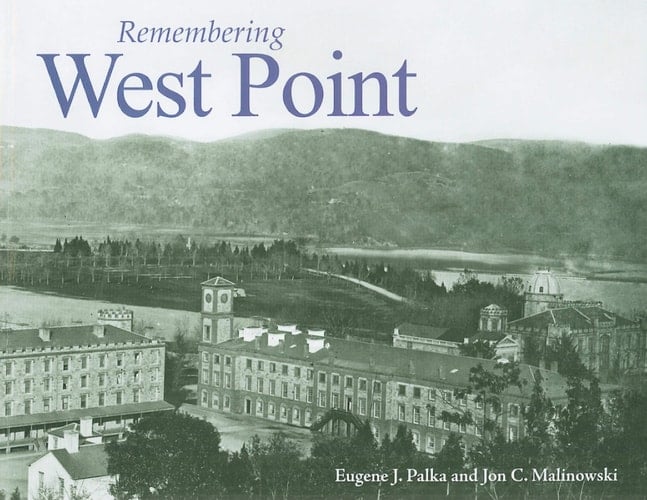 Remembering West Point