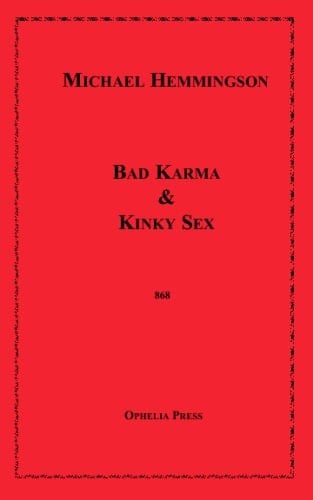 Bad Karma & Kinky Sex