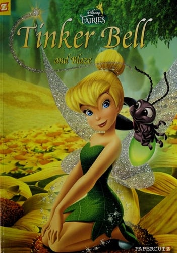 Disney Fairies Graphic Novel #14: Tinker Bell and Blaze