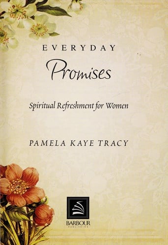 Everyday promises: spiritual refreshment for women