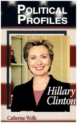 Political profiles: Hillary Clinton