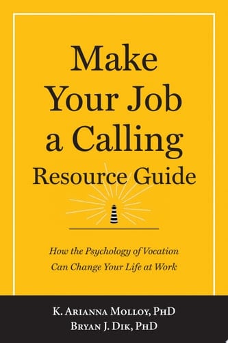 Make Your Job a Calling Resource Guide