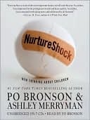 Nurtureshock: New Thinking About Children