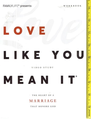 Love Like You Mean It - WORKBOOK ONLY