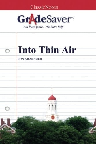 GradeSaver (TM) ClassicNotes: Into Thin Air