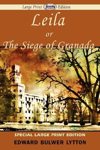 Leila, Or the Siege of Granada