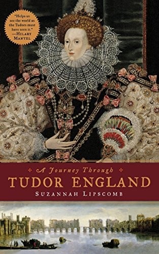 A Journey Through Tudor England