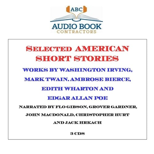 Selected American Short Stories (Classics on CD)