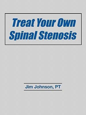 Treat Your Own Spinal Stenosis