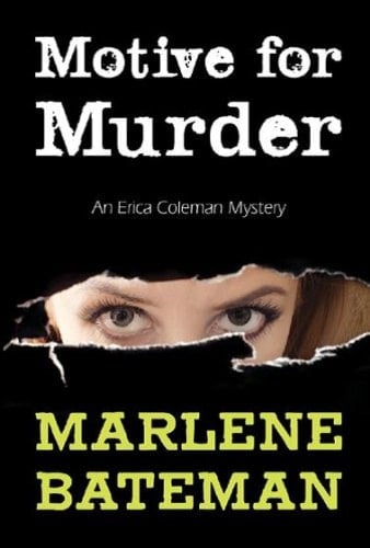 Motive for Murder An Erica Coleman Mystery : a Novel