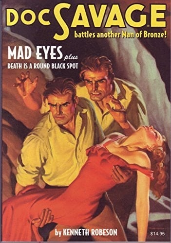 DOC SAVAGE Volume 80 Mad Eyes and Death Is a Round Black Spot