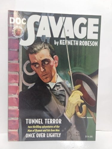 DOC SAVAGE Volume 81 Tunnel Terror and Once Over Lightly