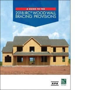 A Guide to the 2018 IRC Wood Wall Bracing Provisions