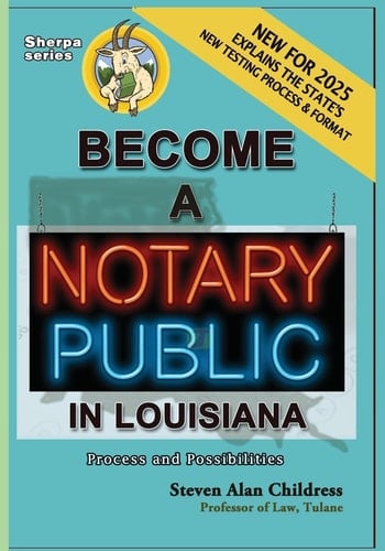 Become a Notary Public in Louisiana (New for 2025) Process and Possibilities
