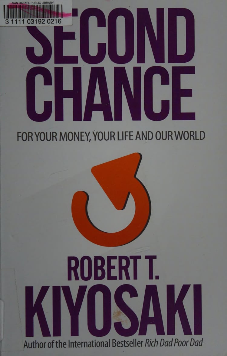 Second Chance For Your Money, Your Life and Our World