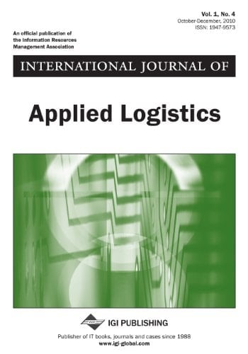 International Journal of Applied Logistics, Volume 1