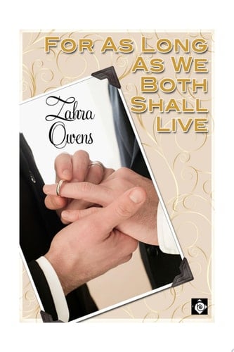 For As Long As We Both Shall Live