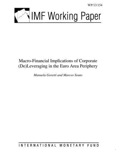 Macro-Financial Implications of Corporate (De)Leveraging in the Euro Area Periphery