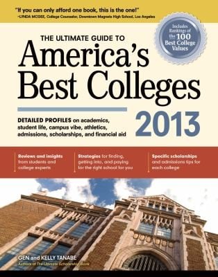 The Ultimate Guide To Americas Best Colleges 2013