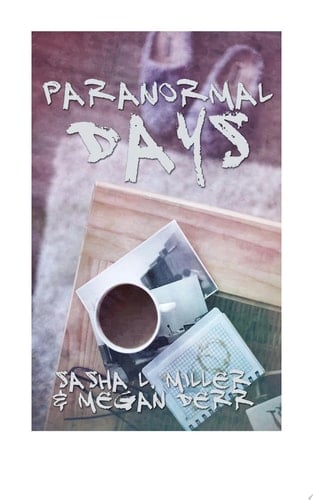 Paranormal Days