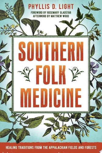 Southern Folk Medicine